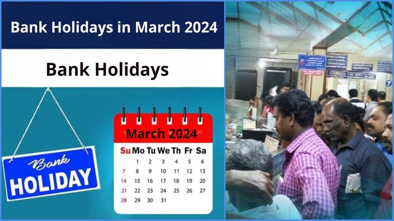 Full List of Bank Holidays in March 2024 with Date and Occasion