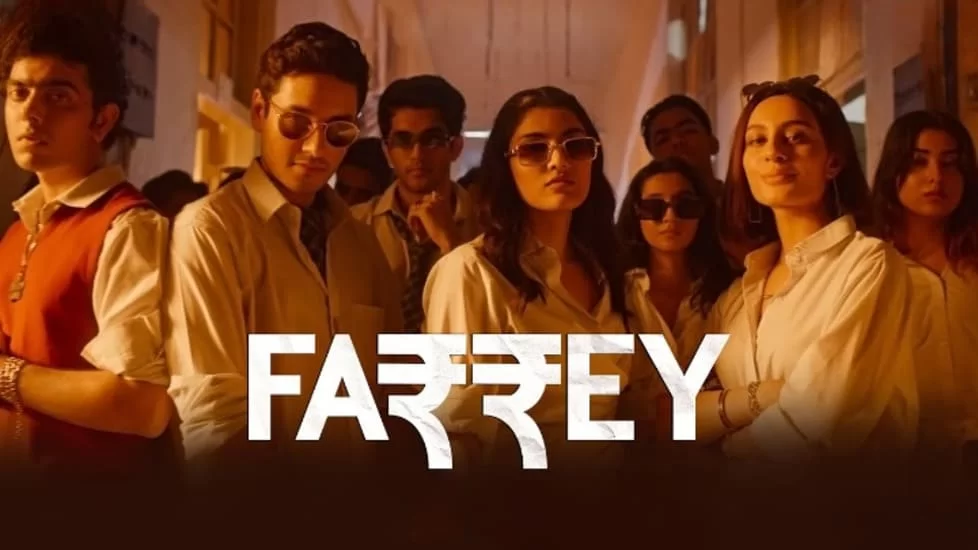 Farrey Movie