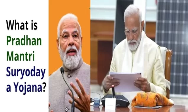 Pradhan Mantri Suryodaya Yojana