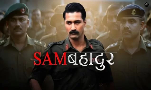 Sam Bahadur