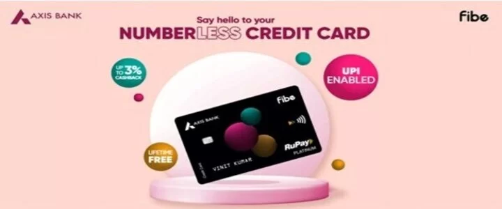 Axis Bank Fibe Numberless Credit Card