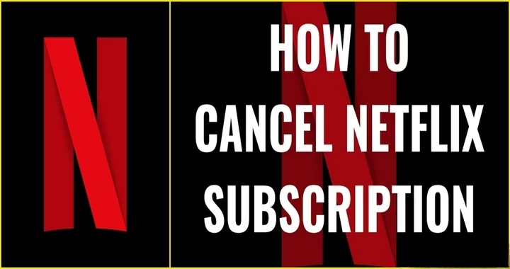 Netflix Subscription Cancel Guide