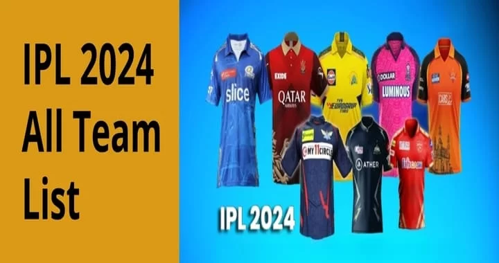 IPL 2024 All team List