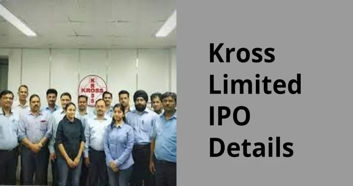 KROSS LIMITED IPO
