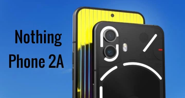 Nothing Phone 2a 