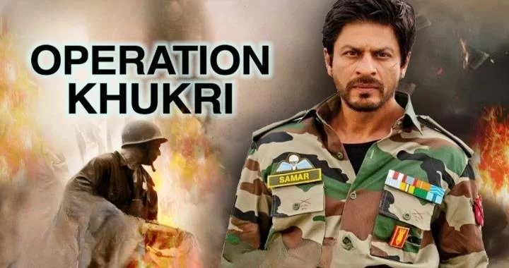Shahrukh Khan Operation Khukri